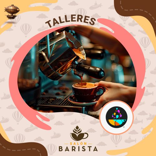 Taller Cómo iniciar tu negocio de café y/o cafetería desde cero